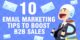 10 Email Marketing Tips to Boost B2B Sales