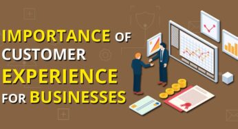 Importance of Customer Experience for Businesses