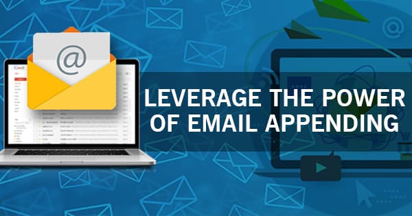 Leverage-the-Power-of-Email-Appending