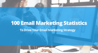 100 Email Statistics to Drive Your Email Marketing Strategy